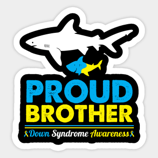 Sharks Swim Together Proud Brother Down Syndrome Awareness Sticker